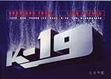 映画パンフレット　「K-19」　監督 キャスリン・ビグロー　出演 ハリソン・フォード/リーアム・ニーソン/ピーター・サースガード/クリスチャン・カマルゴ/レックス・シュラプネル/ドナルド・サンプター/イングヴァール・シガードソン/JJフイールド ピーター・サースガード