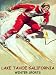 LAKE TAHOE CALIFORNIA WINTER SPORTS SKI LARGE VINTAGE POSTER REPRO