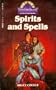 Spirits and Spells