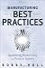 Manufacturing Best Practices (Wiley and SAS Business Series)