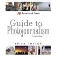 Associated Press Guide to Photojournalism (Associated Press Handbooks)