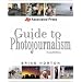 Associated Press Guide to Photojournalism
