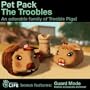 Pet Pack - The Troobles: Second Life [Game Connect]