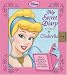 My Secret Diary by Cinderella with Other (Disney Princess (Random House Hardcover))