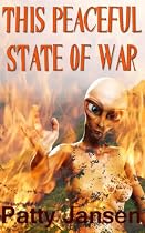 Click to Download Free Kindle Book -> This Peaceful State of War