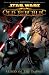 Search : Star Wars: The Old Republic Volume 1 - Blood of the Empire (Star Wars: The Old Republic (Quality Paper))