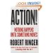 Action!: Nothing Happens Until Something Moves