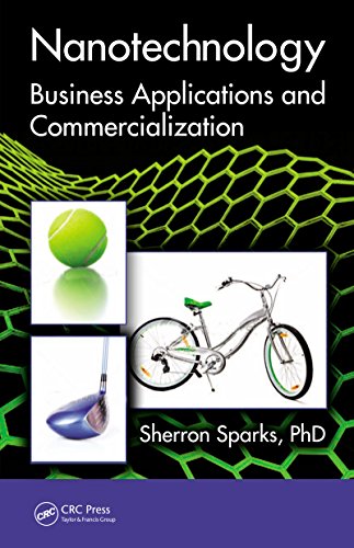 Nanotechnology: Business Applications and Commercialization (Nano and Energy)