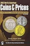 2012 North American Coins & Prices (North American Coins and Prices)