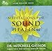 Meditations for Sound Healing