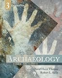 Archaeology: Down to Earth, 3rd edition