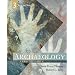 Archaeology: Down to Earth, 3rd edition
