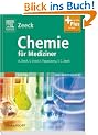 Chemie f�r Mediziner mit StudentConsult-Zugang: Lern-Tipp: Nach neuer AO! StudentConsult