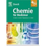 Chemie f�r Mediziner mit StudentConsult-Zugang: Lern-Tipp: Nach neuer AO! StudentConsultvon "Axel Zeeck"