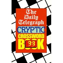 The "Daily Telegraph" Cryptic Crossword Book: No.33 (Crossword)
