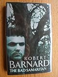 The bad samaritan