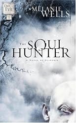 The Soul Hunter (Day of Evil Series)