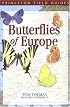 Butterflies of Europe (Princeton Field Guides)