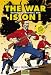 The War is On!: Battle of First Bull Run (Graphic History)