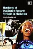 Handbook of qualitative research methods in marketing