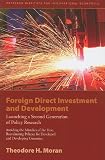 Foreign Direct Investment and Development: Reevaluating Policies for Developed and Developing