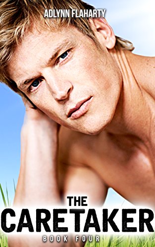 The Caretaker Book Four