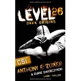 Level 26: Dark Origins. Thrillervon "Anthony E. Zuiker"