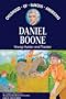 Daniel Boone: Young Hunter and Tracker, Library Edition (Ready Reader)