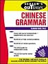 Schaum's Outline of Chinese Grammar