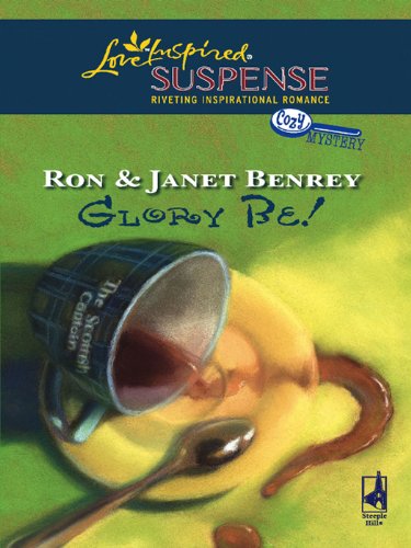 Glory Be! (Cozy Mystery)