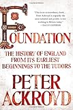 www.payane.ir - Foundation: The History of England from Its Earliest Beginnings to the Tudors