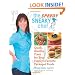 The Speedy Sneaky Chef: Quick, Healthy Fixes for Your Favorite Packaged Foods