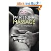 Partnermassage: hei� und erotisch