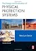 Design and Evaluation of Physical Protection Systems, Second Edition