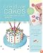 Creative Cakes Anyone Can Make