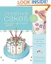 Creative Cakes Anyone Can Make