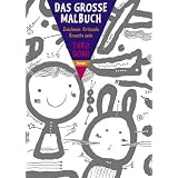 Das gro�e Malbuch: Zeichnen - Kritzeln - Kreativ seinvon "Taro Gomi"