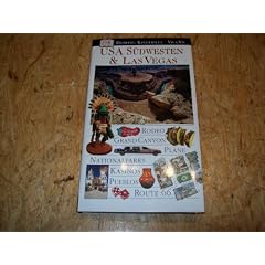 USA S�dwesten und Las Vegas. VIS a VIS: Nationalparks, Grand Canyon, Route 66, Casinos, Pueblos, Rodeo
