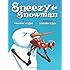 Sneezy the Snowman
