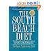 The South Beach Diet: The Delicious, Doctor-Designed, Foolproof Plan for Fast and Healthy Weight Loss