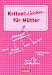 Bücher : Kritzelblöckchen für Mütter