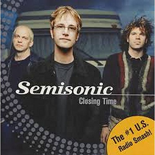 Semisonic - Closing Time (Album Version) Lyrics - Zortam Music