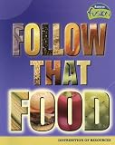 Product details for Follow That Food: Distribution of Resources (Raintree Fusion)