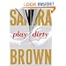 Play Dirty