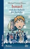Produkt-Bild: Ismael und der Auftritt der Seek&uuml;he
