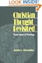 Christian Thought Revisited: Three Types of Theology