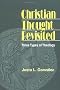 Christian Thought Revisited: Three Types of Theology
