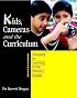 Kids, Cameras, and the Curriculum: Focusing on Learning in the Primary Grades