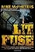 Lit Fuse