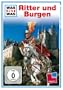 WAS IST WAS TV: Ritter und Burgen
